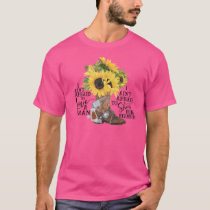 Camiseta Cowgirl de Sunflower Boot Eu não tenho medo de ama