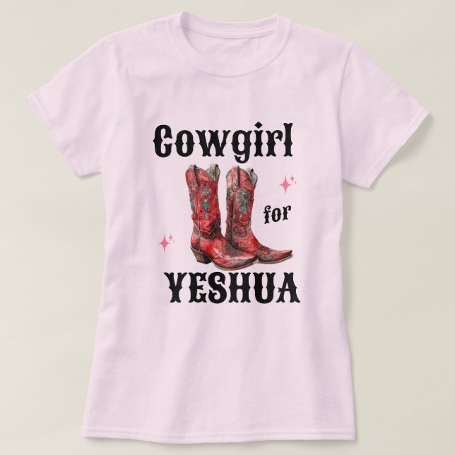 Camiseta Cowgirl for Yeshua T-Shirt   (Frente do Design)