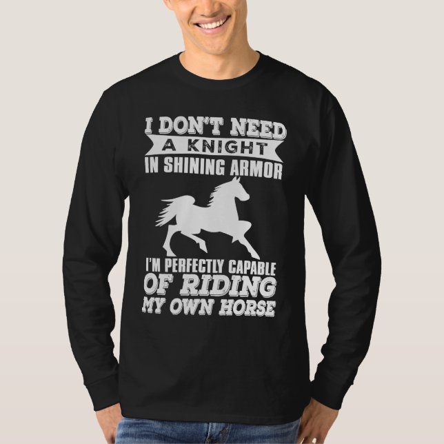 Camiseta Cowgirl  I Don't Need A Knight In Shining Armor (Frente)
