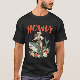 Camiseta Cowgirl Riding Shark Howdy Rodeo Vintage Western A