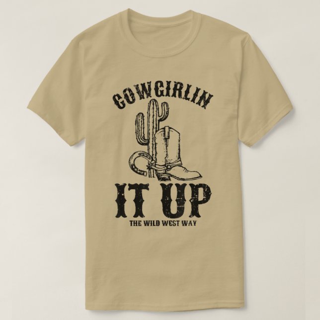 Camiseta Cowgirlin It Up The Wild West Way  For Women  (Frente do Design)