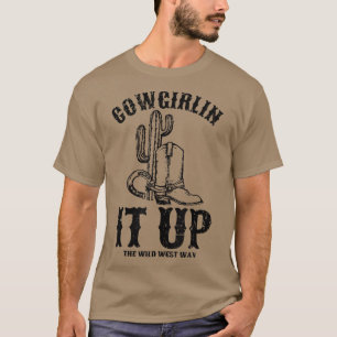 Camiseta Cowgirlin It Up The Wild West Way  For Women 