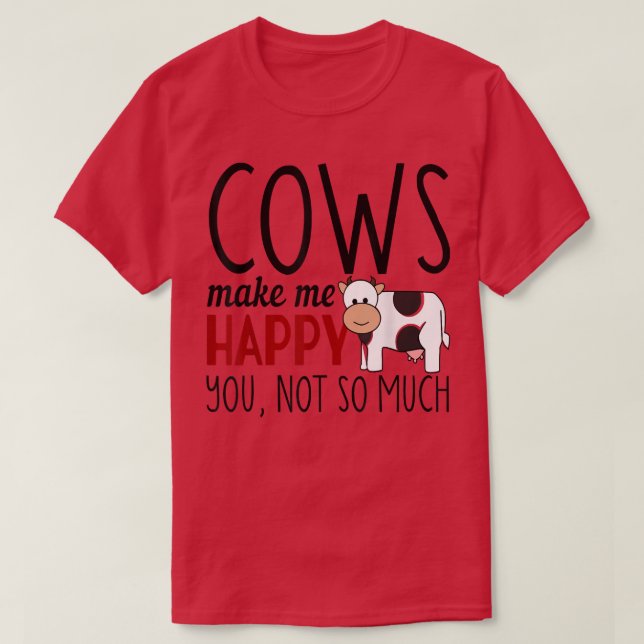 Camiseta Cows make me happy funny farmer animal lover  (Frente do Design)