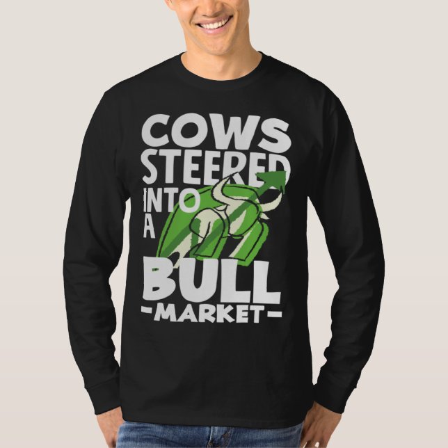 Camiseta Cows Steered Into A Bull Market Investor Day (Frente)
