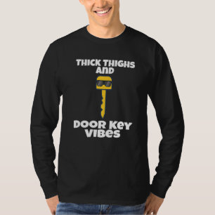Camiseta Coxas E Chave De Porta Espessas Vibes Dork Dorky P