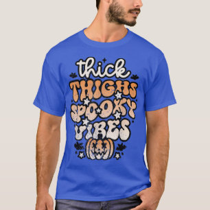 Camiseta Coxas Engraçadas E Víblias Loucas No Dia Das Bruxa