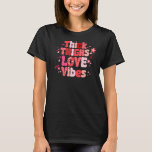 Camiseta Coxas espessas amam víblias que combinam Casal fel