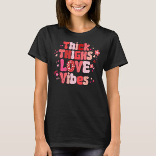 Camiseta Coxas espessas amam víblias que combinam Casal fel