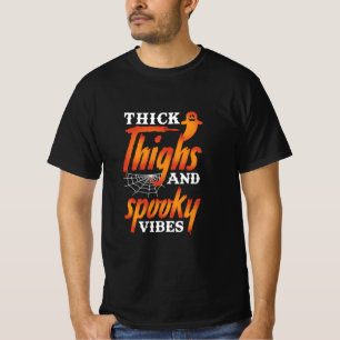 Camiseta Coxas Espessas De Halloween E Víblias Loucas