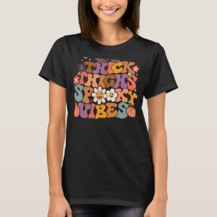 Camiseta Coxas Espessas Do Halloween Retro E Vi Estranho