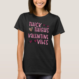 Camiseta Coxas Espessas E Namorados Vibes Dia de os namorad