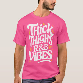 Camiseta Coxas Espessas E Rb Vibes Hip Hop