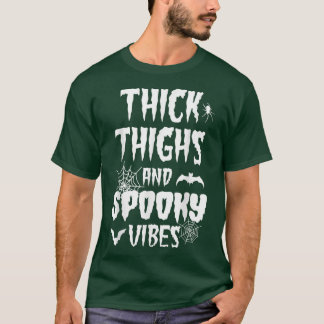 Camiseta Coxas espessas picantes vibes no dia das bruxas