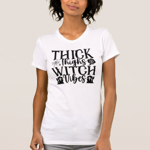 Camiseta Coxas grossas e bruxas, Dia das Bruxas Divertido
