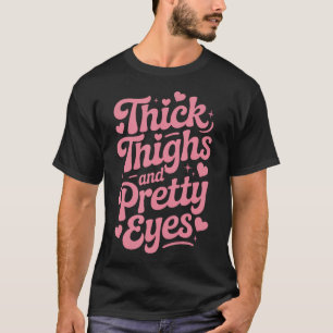 Camiseta Coxas Grossas E Olhos Bonitos Treino de Academia G