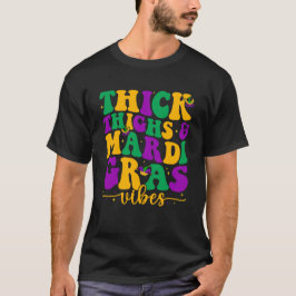 Camiseta Coxas Grossas & Vibrações de Mardi Gras Mardi Gras