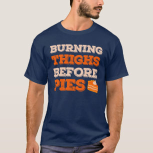 Camiseta Coxas Queimando Antes de Tortas Divertido Corrida