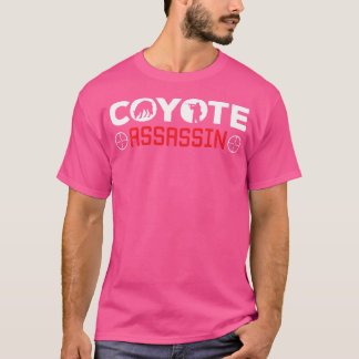 Camiseta Coyote Assassin Coyote Caça Yote Coyote Hunter