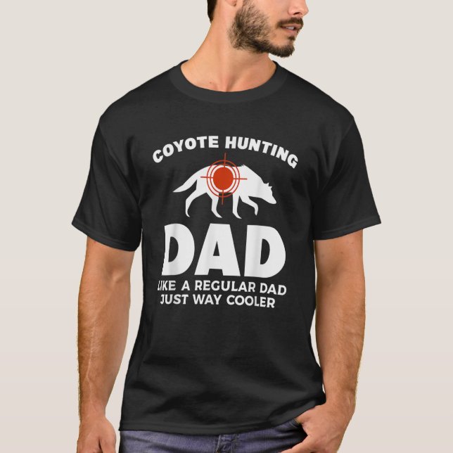 Camiseta Coyote Caçando Dd Como Um Pai Normal Muito Legal (Frente)