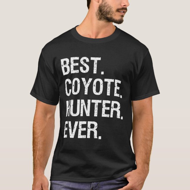 Camiseta Coyote caçando o melhor caçador dotado de graça (Frente)