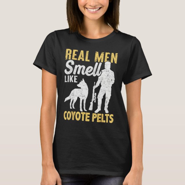 Camiseta Coyote Hunting Coyote Hunter Yote Men Smell Coyote (Frente)