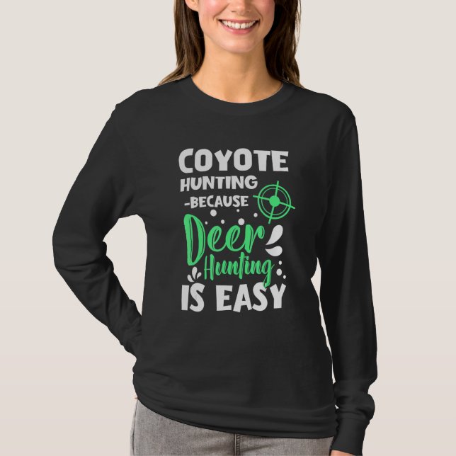 Camiseta coyote hunting designs for coyote hunter and coyot (Frente)