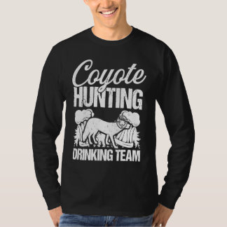 Camiseta Coyote Hunting Drinking Team  Predator Hunting Hun