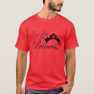 Camiseta Coz eu sou uma princesa