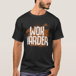 Camiseta Cozinhar asiático Wok Harder Wok