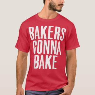 Camiseta Cozinhar Baker Vai Assar Fazendo Comida De Lover