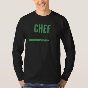 Camiseta Cozinhar Chef Em Curso Por Favor Esperar O Apoio D