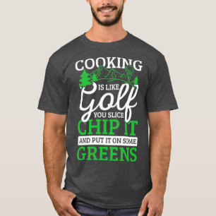 Camiseta Cozinhar é como presente de esporte de campo verde