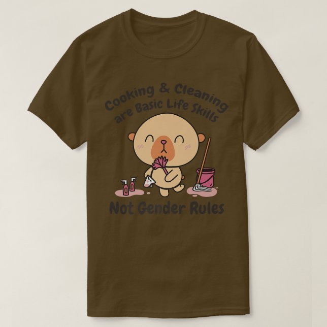 Camiseta Cozinhar e limpeza são habilidades básicas da vida (Frente do Design)