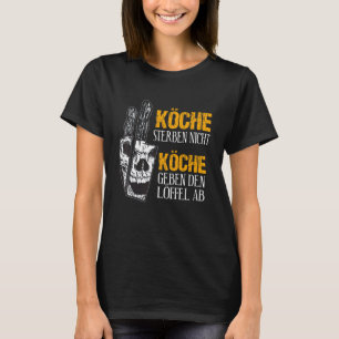 Camiseta Cozinheiros Não Morrem Chefs Dão A Colher