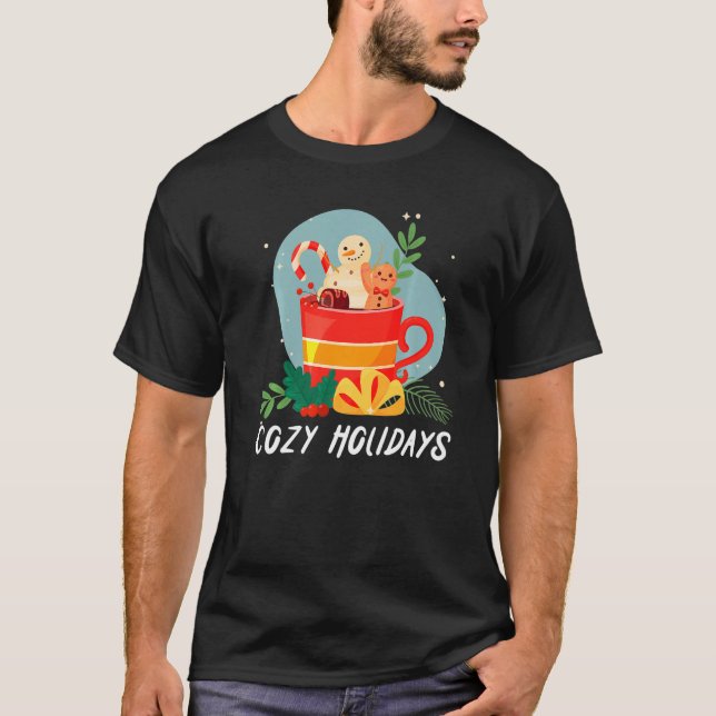 Camiseta Cozy And Cold Holidays Chocolate Hot Cocoa   (Frente)