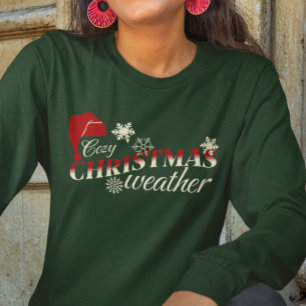 Camiseta Cozy Christmas Weather