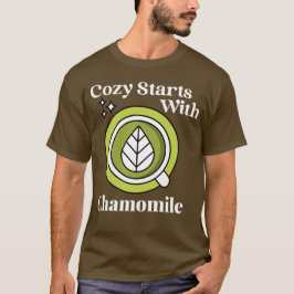 Camiseta Cozy começa com Chamomile - Morning Vibes