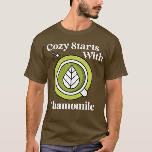 Camiseta Cozy começa com Chamomile - Morning Vibes