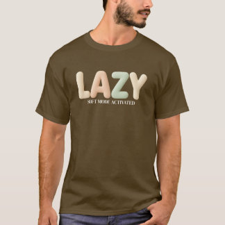 Camiseta Cozy Lazy – Design de Modo Personalizável Ativado