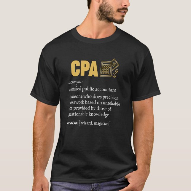Camiseta CPA Certified Public Accountant Definition Account (Frente)