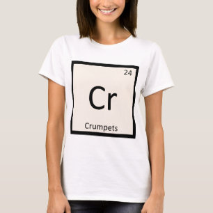 Camiseta Cr - Crumpets Química Símbolo de Mesa Periódico