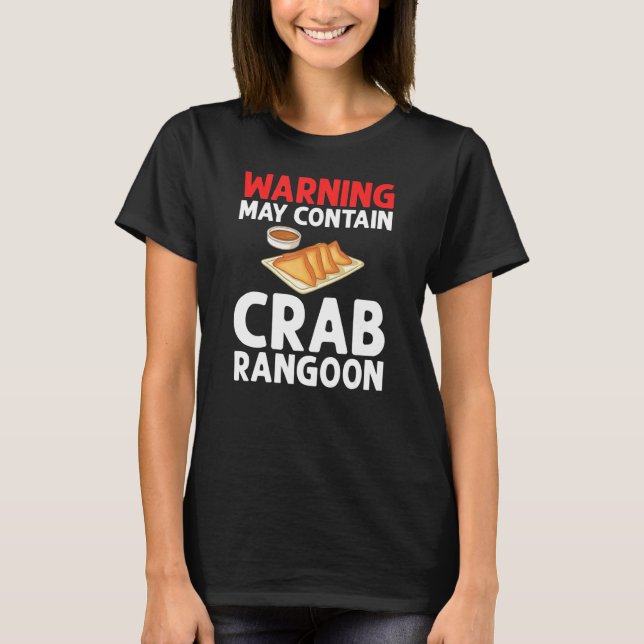 Camiseta Crab Rangoon Cream Queijos Wontons Dip Molhes Chin (Frente)