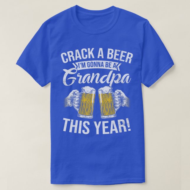 Camiseta Crack a Beer Vou ser um vovô Este Ano Engraçado (Frente do Design)