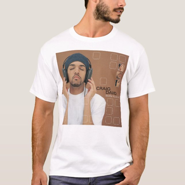 Camiseta Craig David nasceu para fazer isso (Frente)