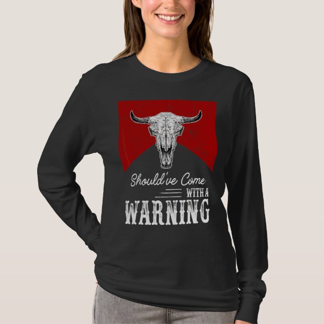 Camiseta Crânio de Vaca Devia Ter Vindo Com Um Aviso Wester (Frente)