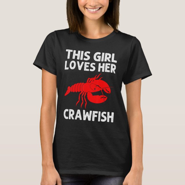 Camiseta Crawfish For Girls Crayfish  Crawfish Eating 1 (Frente)
