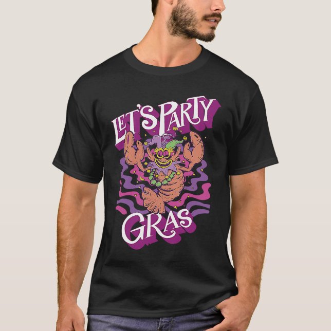 Camiseta Crawfish Mardi Gras Let's Party Parade Shenanigans (Frente)