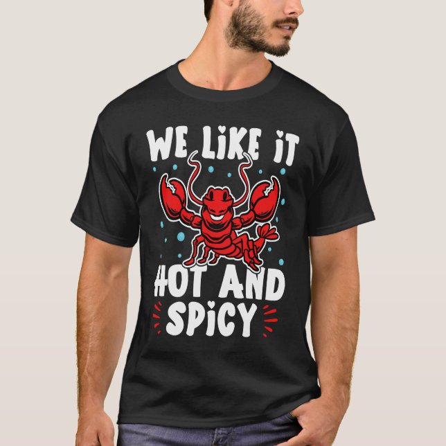 Camiseta Crawfish We Like It Hot And Spicy (Frente)