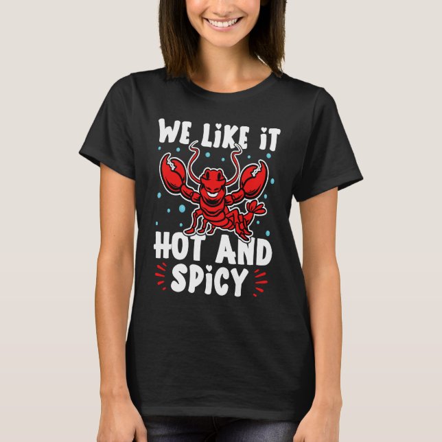 Camiseta Crawfish We Like It Hot And Spicy (Frente)