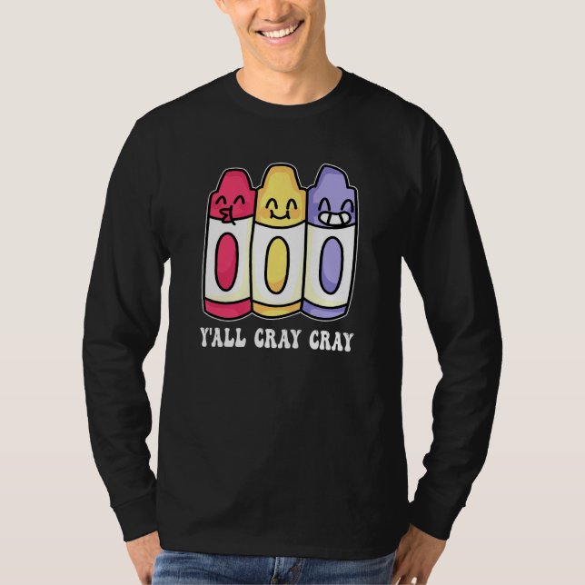 Camiseta Cray On Colour Child Art - Yall Cray Cray Crayon (Frente)